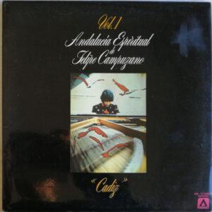 Felipe Campuzano - Andalucía Espiritual Vol. 1 - Cádiz-0