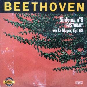 Ludwig van Beethoven , Simfonični Orkester RTV Ljubljana , Conductor Ľudovít Rajter - Sinfonía Nº6 “Pastoral” En Fa Mayor, Op. 68-0