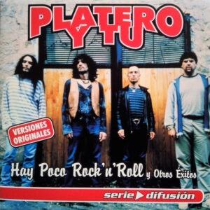 Platero Y Tu - Hay Poco Rock'n'Roll Y Otros Éxitos-0
