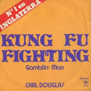 Carl Douglas - Kung Fu Fighting / Gamblin' Man-0