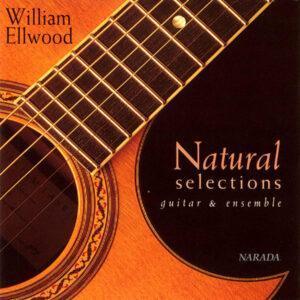 William Ellwood - Natural Selections Guitar & Ensemble-0