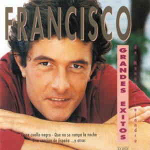 Francisco (6) - Grandes Exitos (De Manuel Alejandro)-0