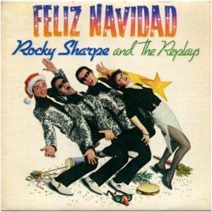 Rocky Sharpe & The Replays - Feliz Navidad-0