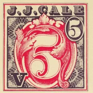 J.J. Cale - 5-0