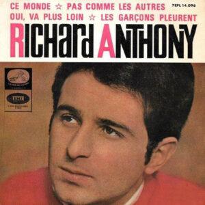 Richard Anthony (2) - Ce Monde / Pas Come Les Autres / Oui, Va Plus Loin / Les Garçons Pleurent-0