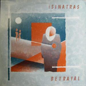 The Sinatras - Betrayal-0