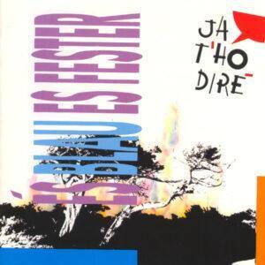 Ja T'ho Diré - És Blau, És Fester-0