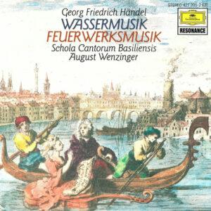 Georg Friedrich Händel - Schola Cantorum Basiliensis, August Wenzinger - Wassermusik / Feuerwerksmusik-0