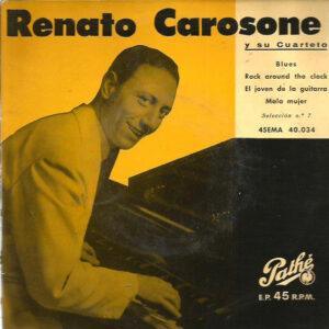 Renato Carosone E Il Suo Quartetto - Selección Nº 7-0