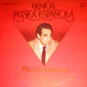 Placido Domingo - Genios De La Música Española 22-0