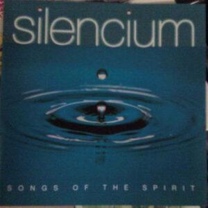 The Silencium Ensemble - Songs Of The Spirit-0