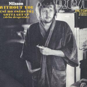 Harry Nilsson - Without You = Si No Estas Tú-0