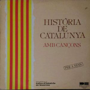 Various - Història De Catalunya Amb Cançons-0