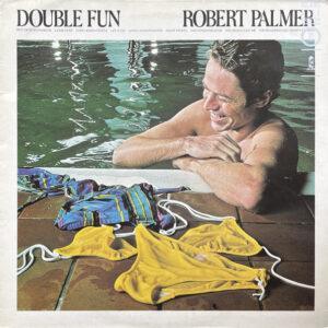 Robert Palmer - Double Fun-0