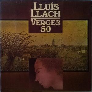 Lluis Llach - Verges 50-0