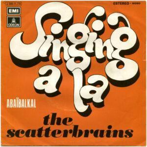 The Scatterbrains - Singing A La-0