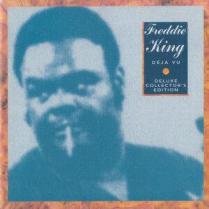 Freddie King - Modern Times - Deluxe Collector's Edition-0