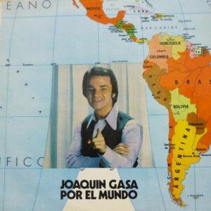 Joaquín Gasa Jr. - Joaquín Gasa Por El Mundo-0