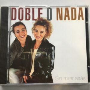 Doble O Nada - Sin Mirar Atrás-0
