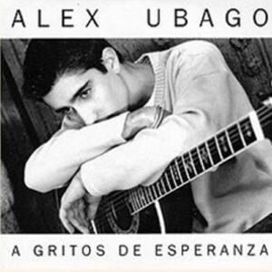 Alex Ubago - A Gritos De Esperanza-0