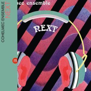 Cohelmec Ensemble - Next-0