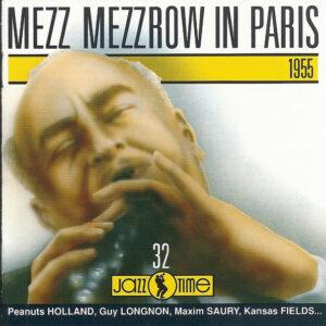 Mezz Mezzrow - Mezz Mezzrow In Paris - 1955-0
