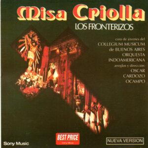 Los Fronterizos, Coro De Jóvenes Del Collegium Musicum De Buenos Aires, Orquesta Indoamericana-0