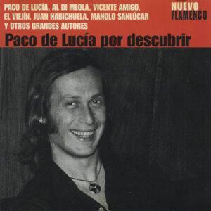 Paco De Lucía, Al Di Meola, Vicente Amigo, El Viejín, Juan Carmona "Habichuela", Manolo Sanlúcar y Otros-0